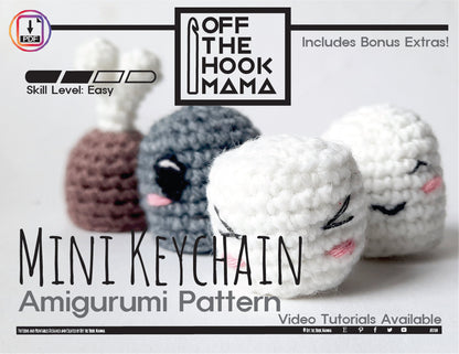 DIY Mini Kawaii Crochet Key Chain Pattern pack - NO SEW - Amigurumi Crochet Keychain Patterns with bonus extra's included + video tutorials!